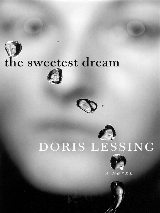 Title details for The Sweetest Dream by Doris Lessing - Available
